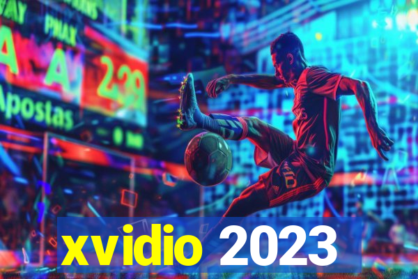 xvidio 2023